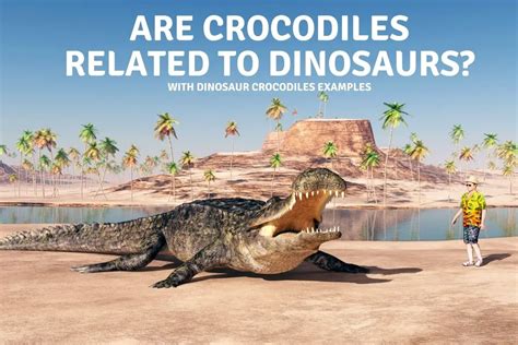 are crocodiles older than dinosaurs.